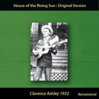 House Of The Risin' Sun - Rising Sun Blues